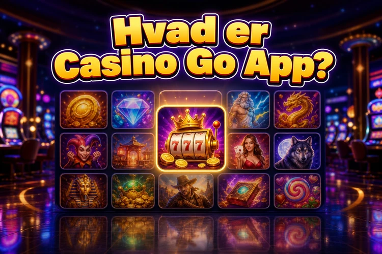 Hvad er Casino Go App?